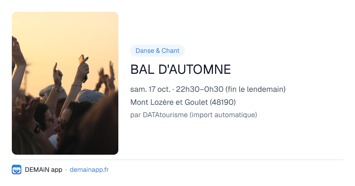 BAL D'AUTOMNE — Mont Lozère et Goulet