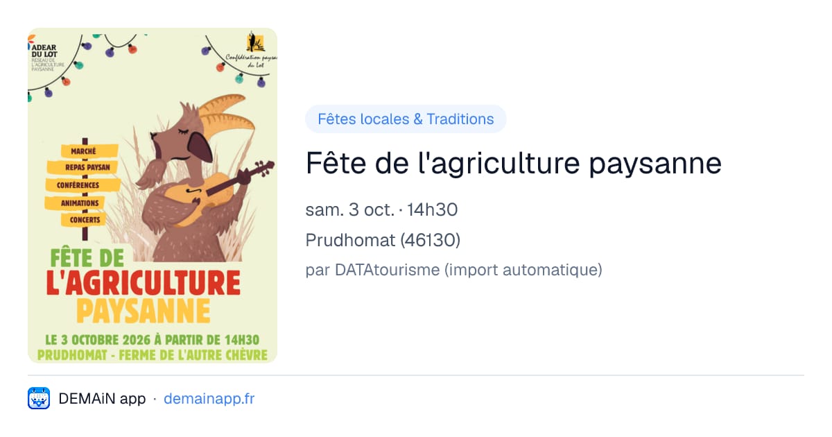 Fête de l'agriculture paysanne — Prudhomat