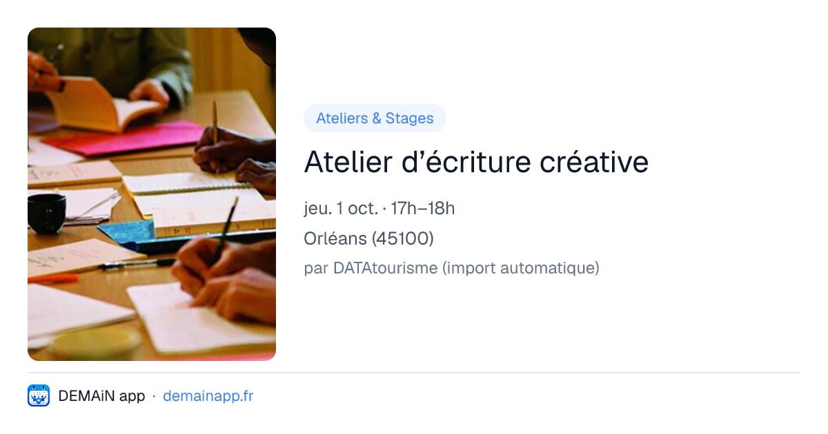 Atelier d’écriture créative — Orléans