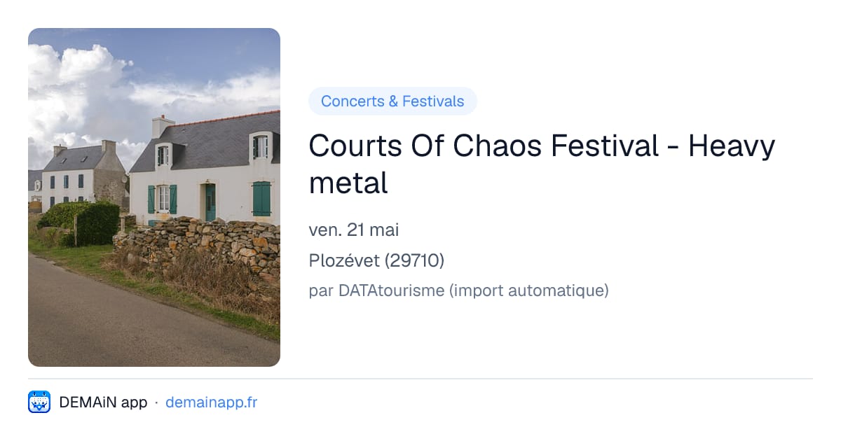 Courts Of Chaos Festival - Heavy metal — Plozévet