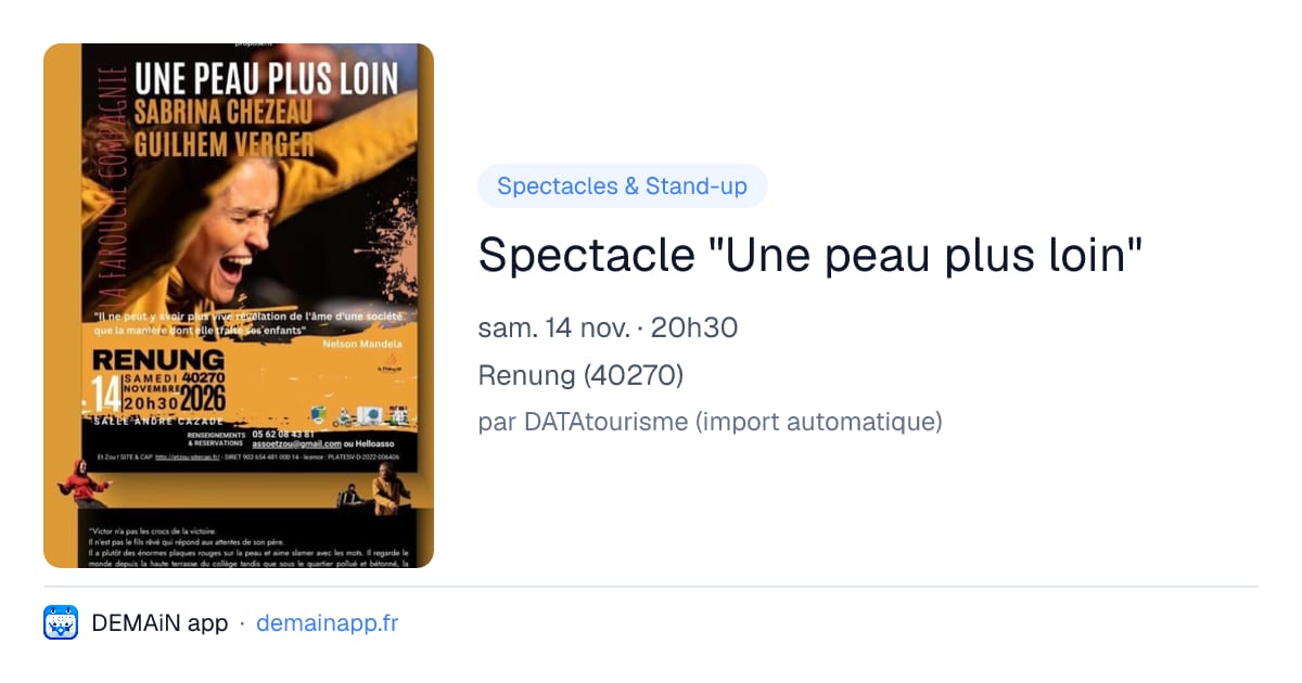Spectacle "Une peau plus loin" — Renung