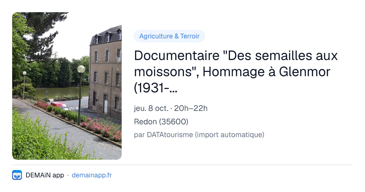 Documentaire "Des semailles aux moissons", Hommage à Glenmor (1931-1996) - La Bogue d'Or (Redon) — Redon