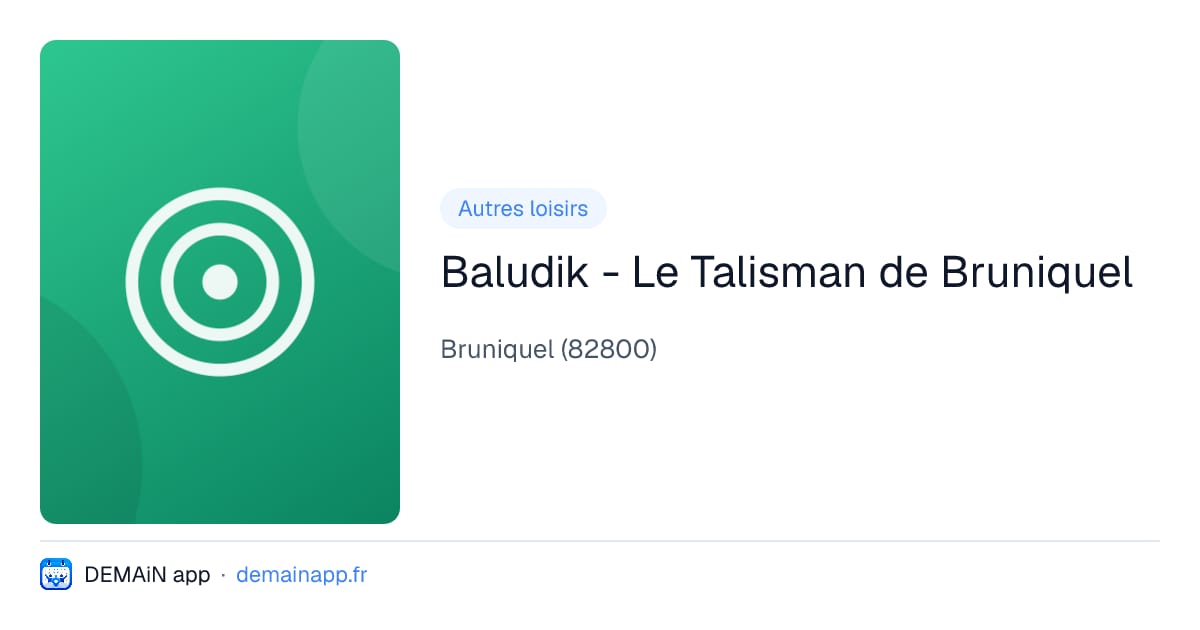 Baludik - Le Talisman de Bruniquel — Bruniquel