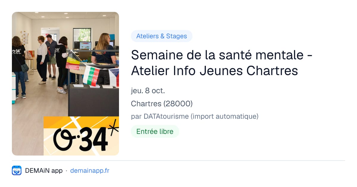 Semaine de la santé mentale - Atelier Info Jeunes Chartres — Chartres