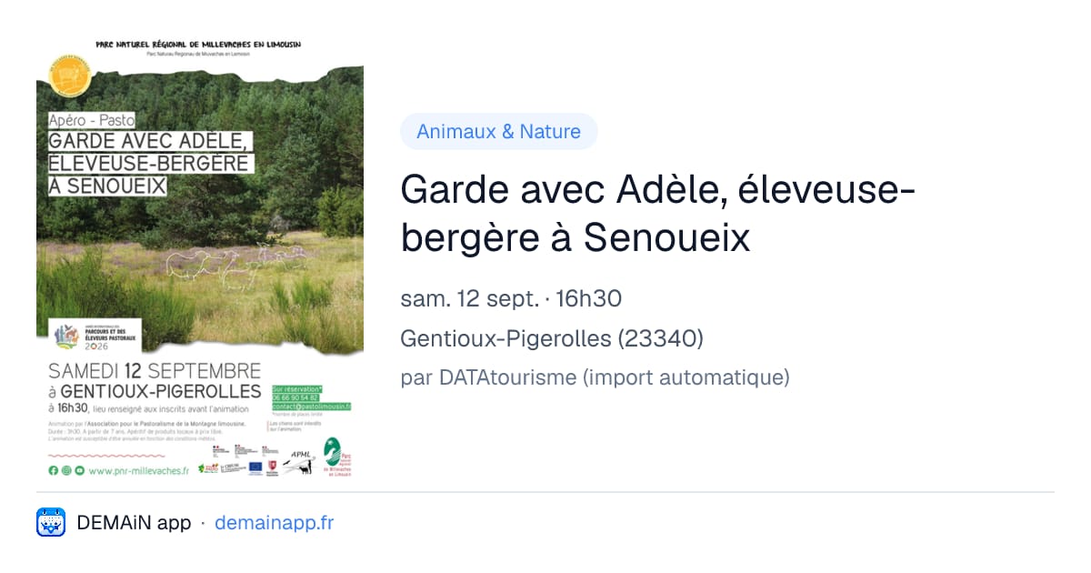 Garde avec Adèle, éleveuse-bergère à Senoueix — Gentioux-Pigerolles