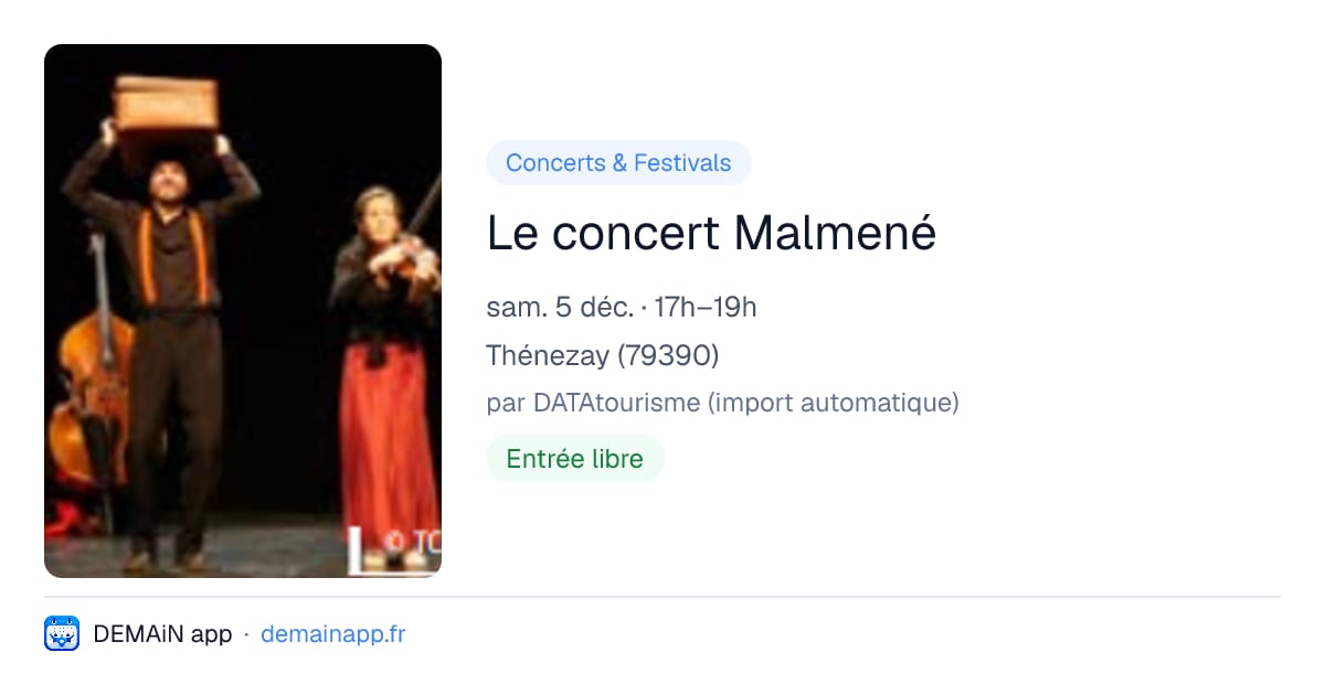 Le concert Malmené — Thénezay