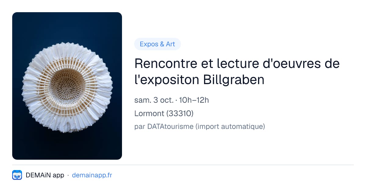 Rencontre et lecture d'oeuvres de l'expositon Billgraben — Lormont