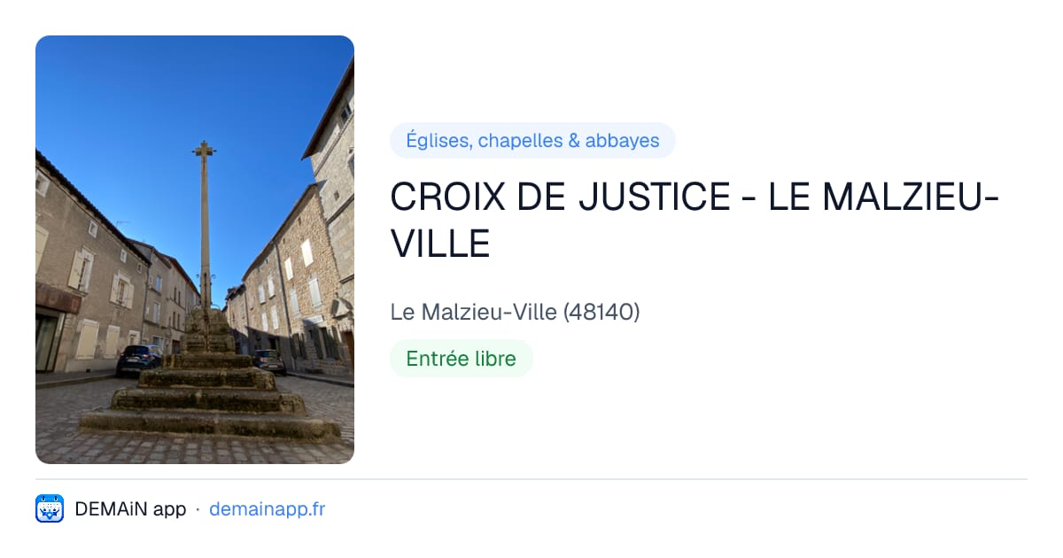 CROIX DE JUSTICE - LE MALZIEU-VILLE — Le Malzieu-Ville