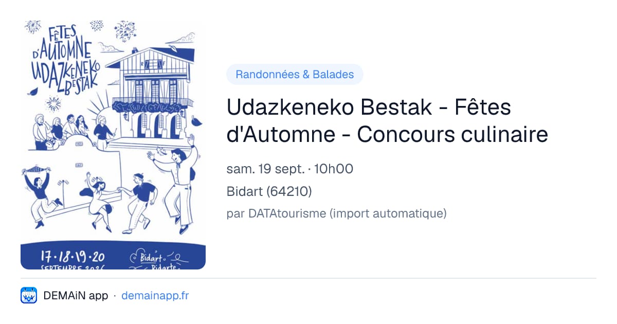 Udazkeneko Bestak - Fêtes d'Automne - Concours culinaire — Bidart