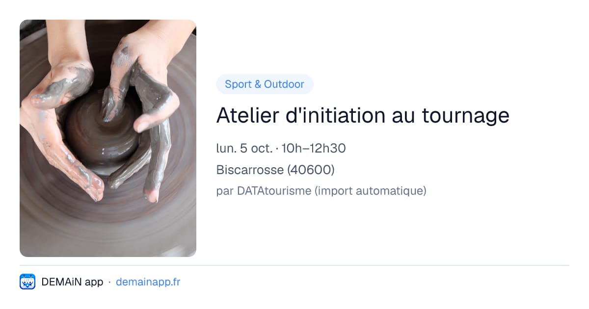 Atelier d'initiation au tournage — Biscarrosse