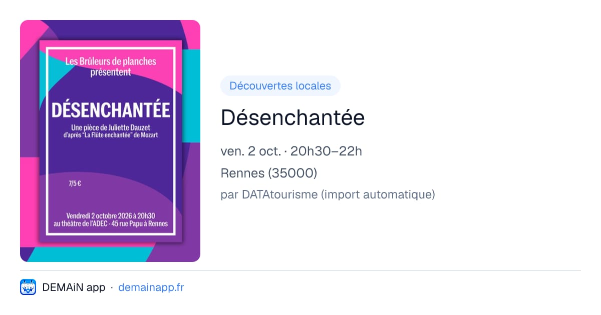 Désenchantée — Rennes