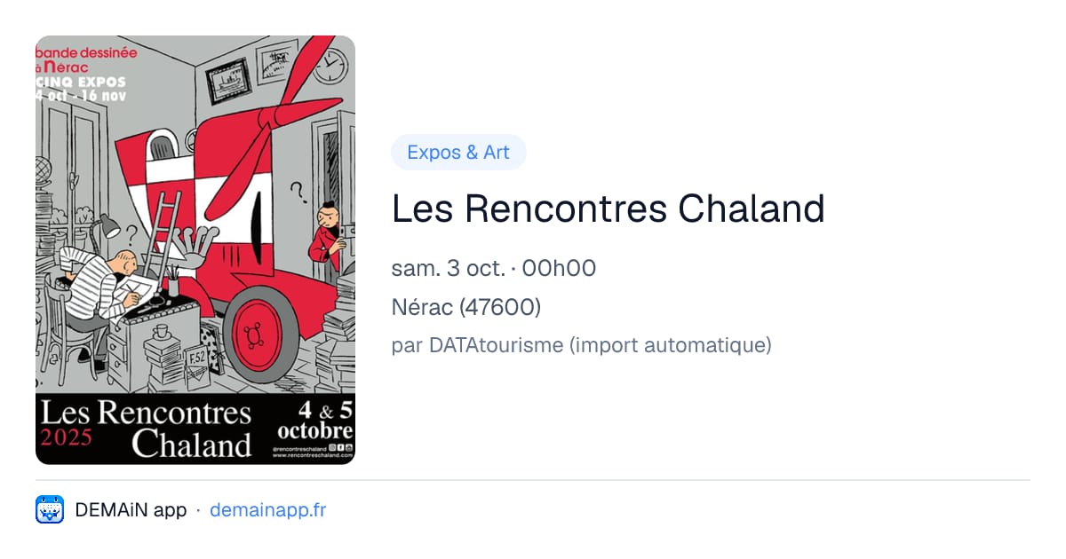 Les Rencontres Chaland — Nérac