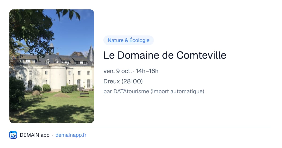 Le Domaine de Comteville — Dreux