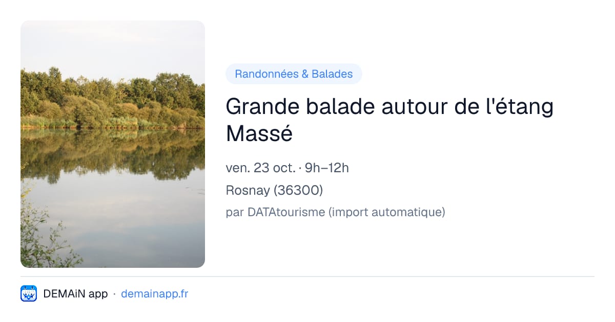 Grande balade autour de l'étang Massé — Rosnay