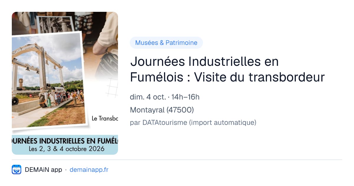 Journées Industrielles en Fumélois : Visite du transbordeur — Montayral