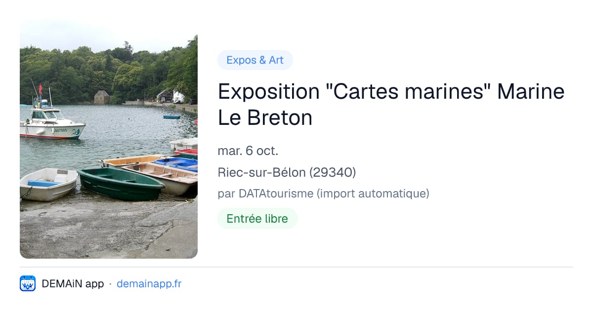 Exposition "Cartes marines" Marine Le Breton — Riec-sur-Bélon