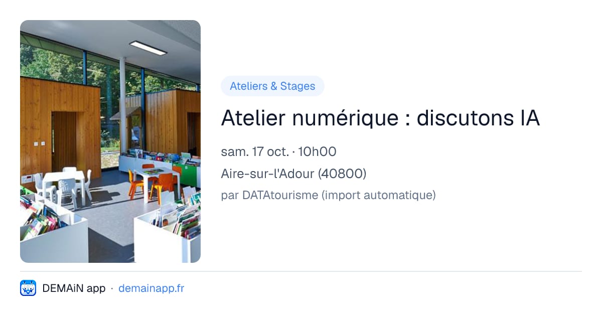 Atelier numérique : discutons IA — Aire-sur-l'Adour