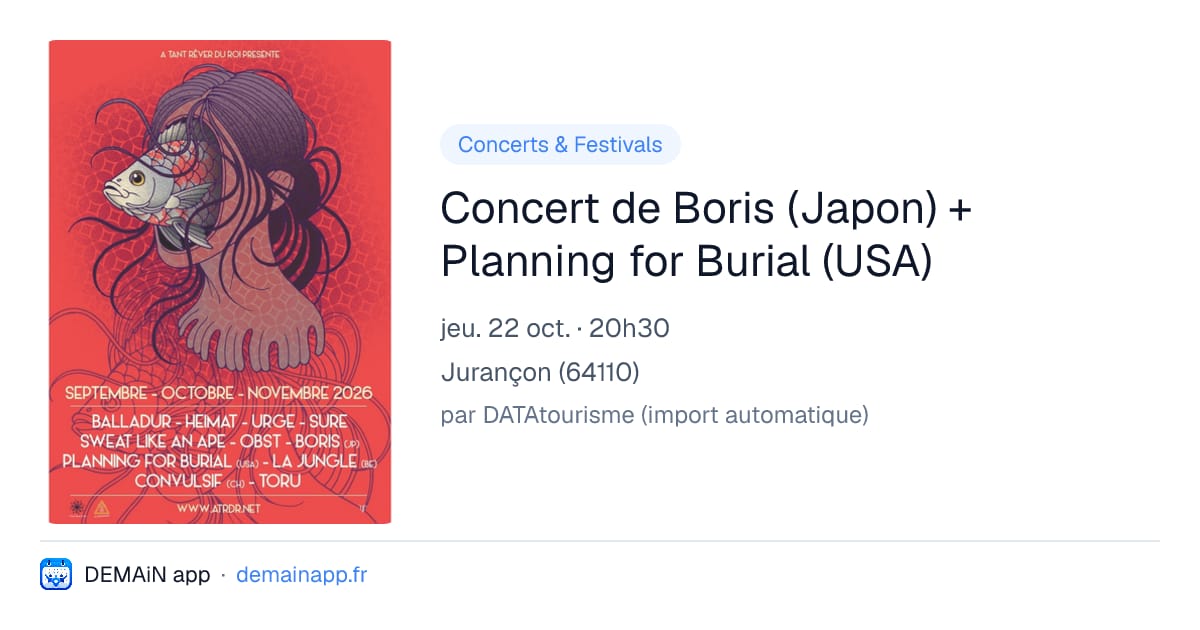 Concert de Boris (Japon) + Planning for Burial (USA) — Jurançon