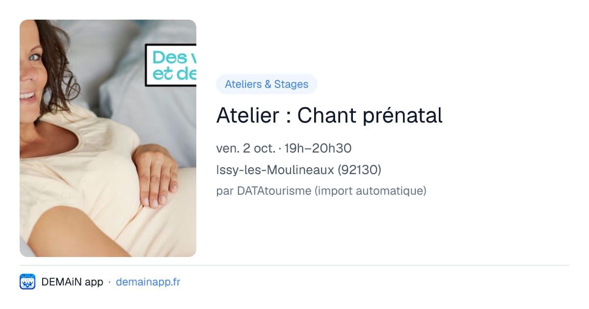 Atelier : Chant prénatal — Issy-les-Moulineaux