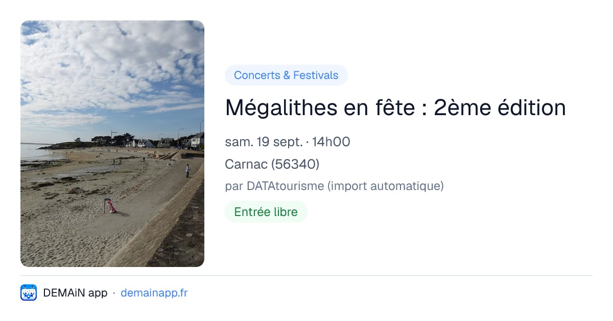 Mégalithes en fête : 2ème édition — Carnac