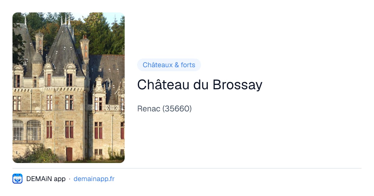 Château du Brossay — Renac