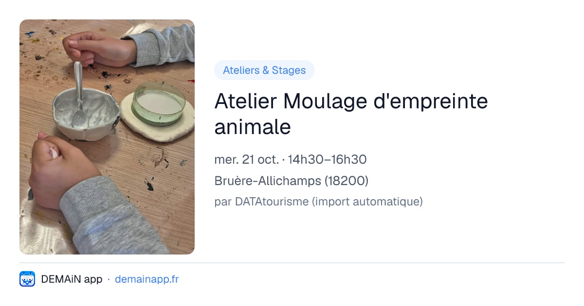 Atelier Moulage d'empreinte animale — Bruère-Allichamps