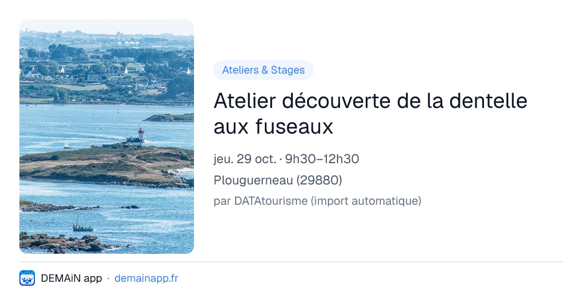 Atelier découverte de la dentelle aux fuseaux — Plouguerneau