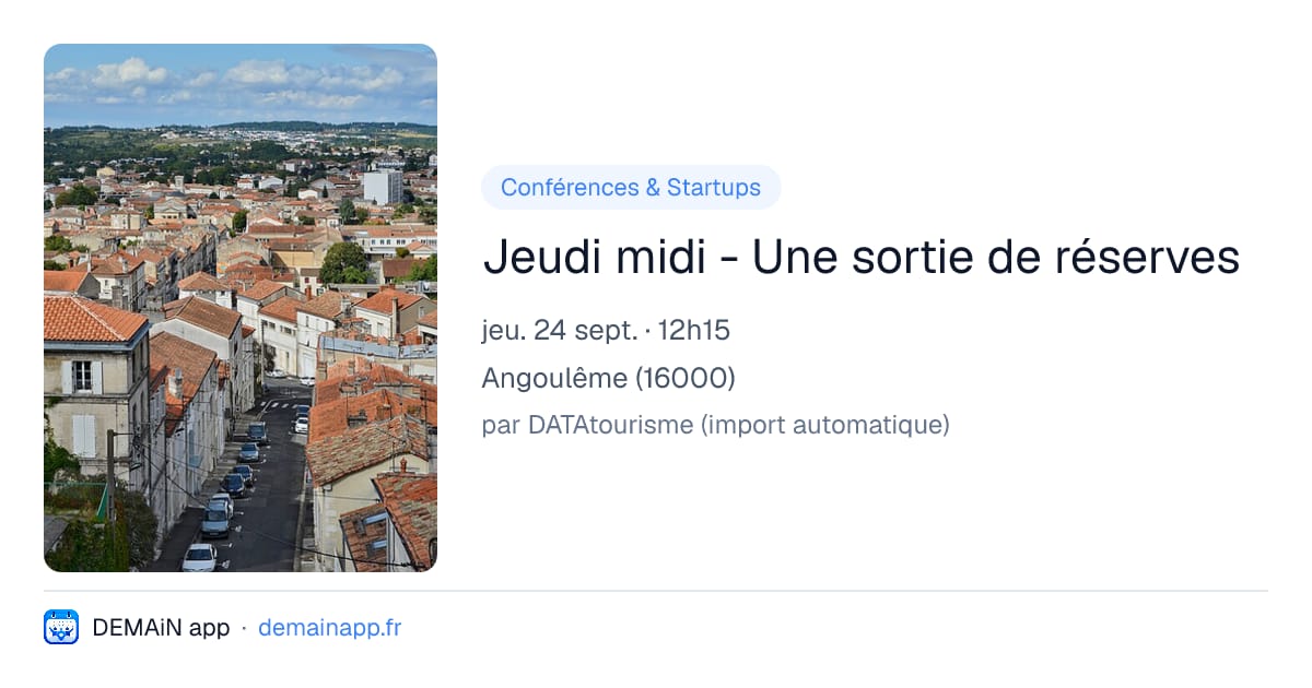 Jeudi midi - Une sortie de réserves — Angoulême