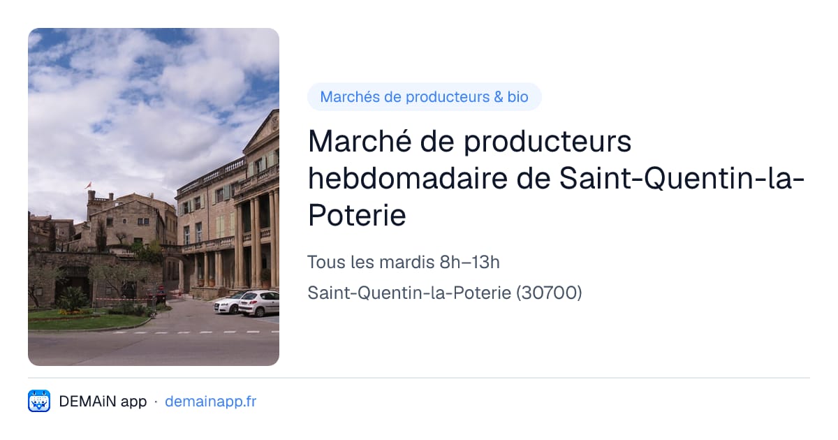 Marché de producteurs hebdomadaire de Saint-Quentin-la-Poterie — Saint-Quentin-la-Poterie