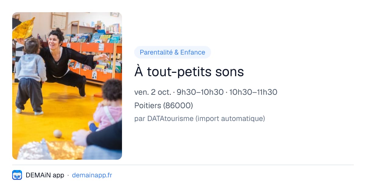 À tout-petits sons — Poitiers
