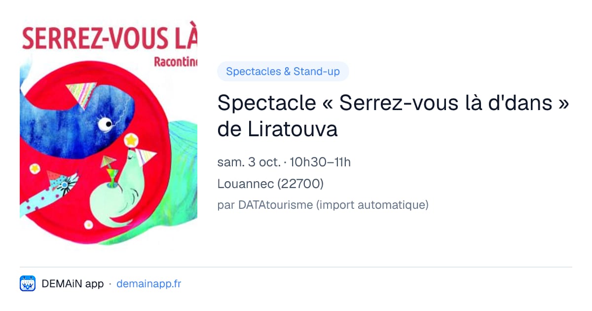 Spectacle « Serrez-vous là d'dans » de Liratouva — Louannec