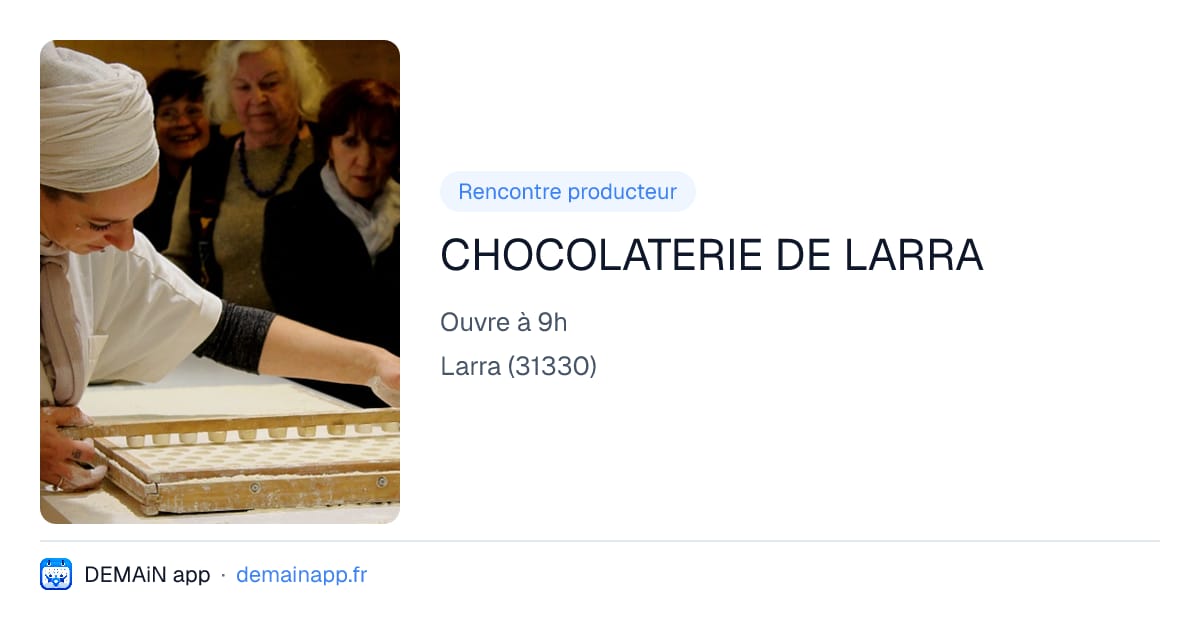 CHOCOLATERIE DE LARRA — Larra
