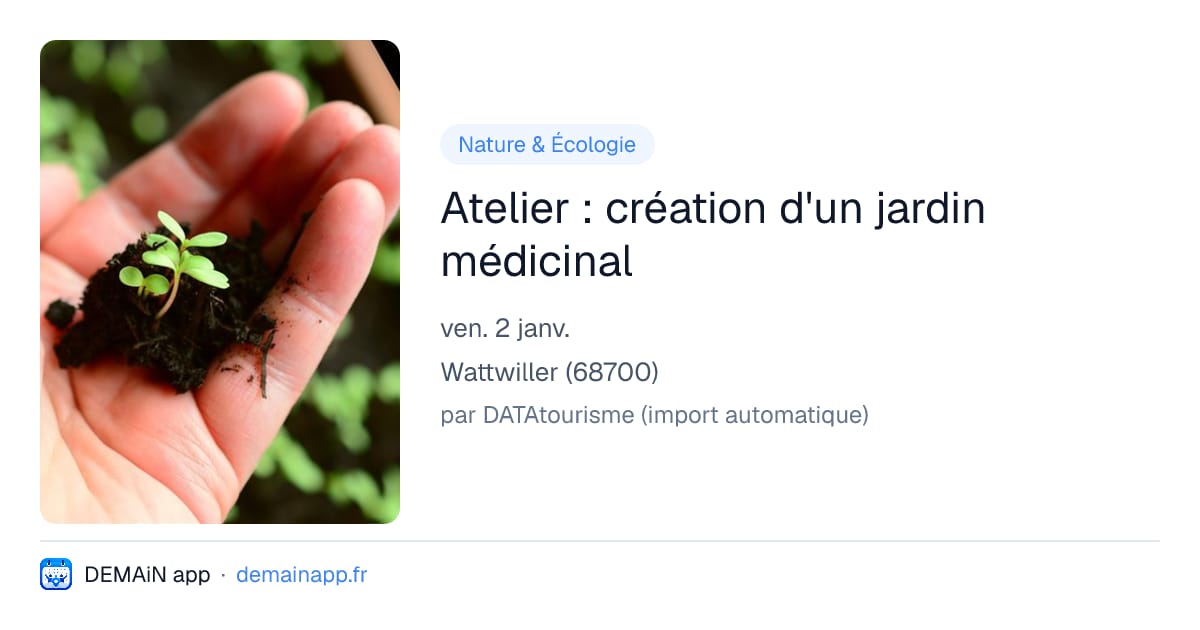 Atelier : création d'un jardin médicinal — Wattwiller