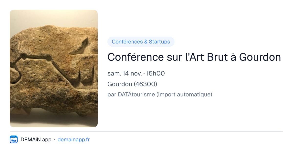 Conférence sur l'Art Brut à Gourdon — Gourdon