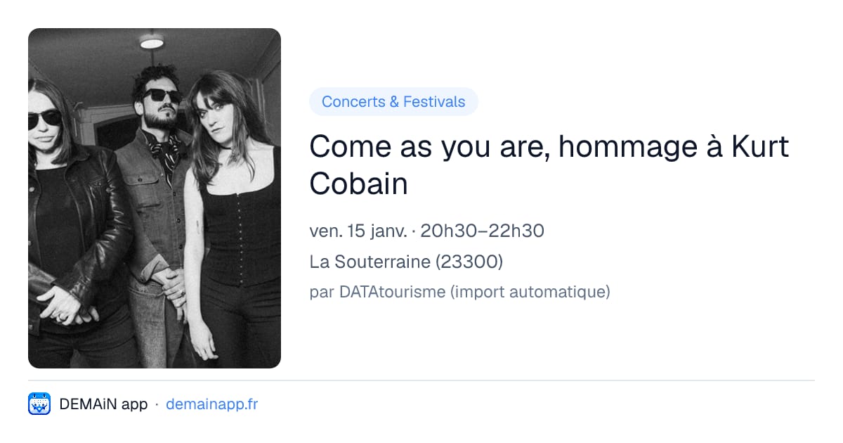 Come as you are, hommage à Kurt Cobain — La Souterraine