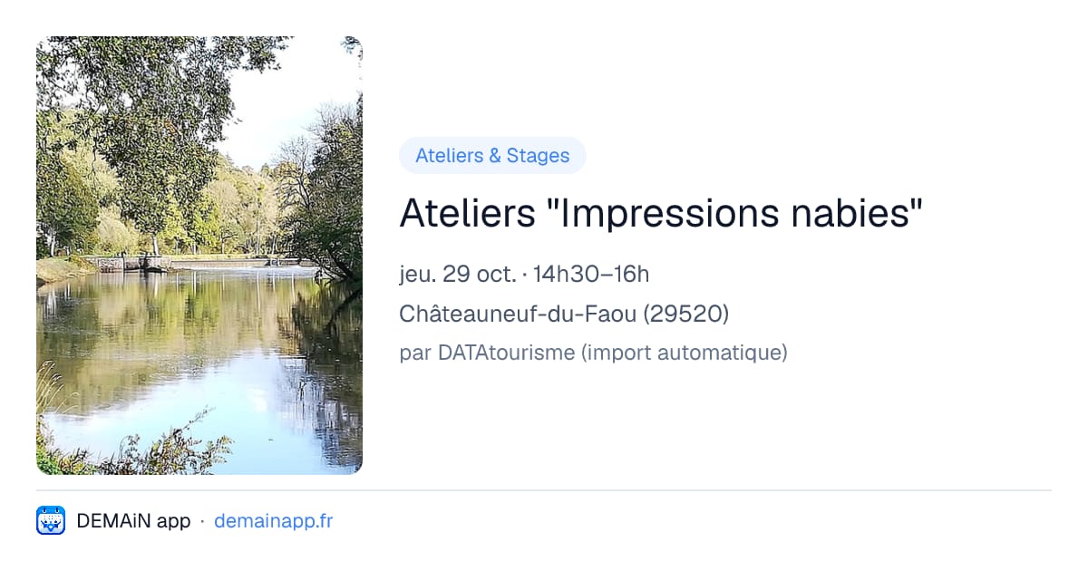 Ateliers "Impressions nabies" — Châteauneuf-du-Faou