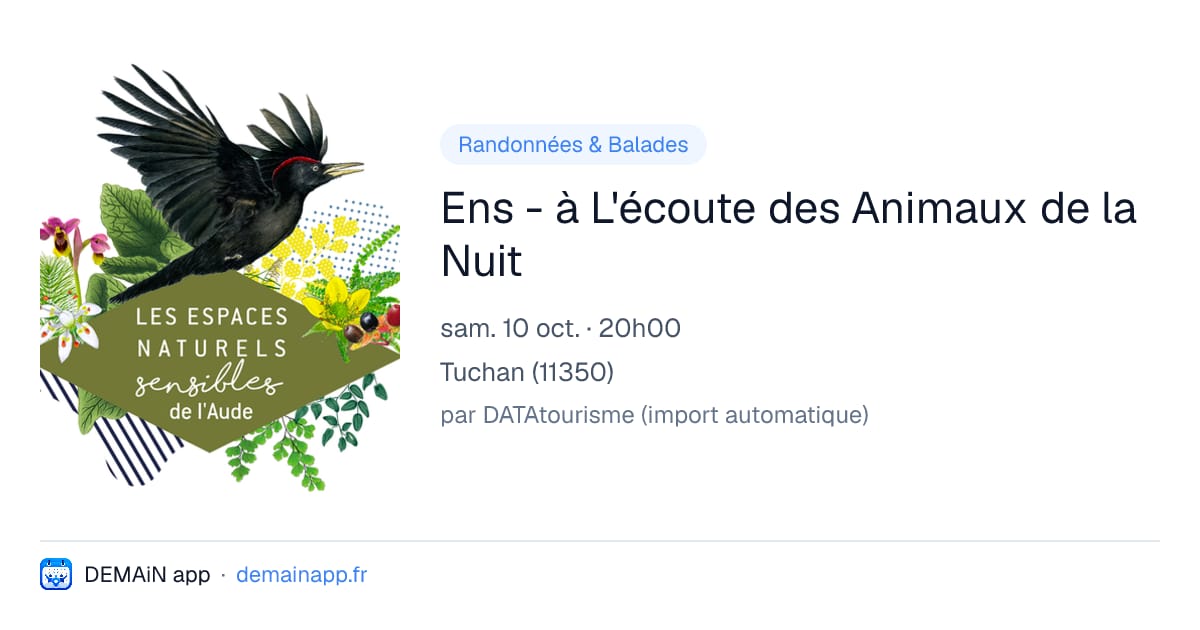 Ens - à L'écoute des Animaux de la Nuit — Tuchan