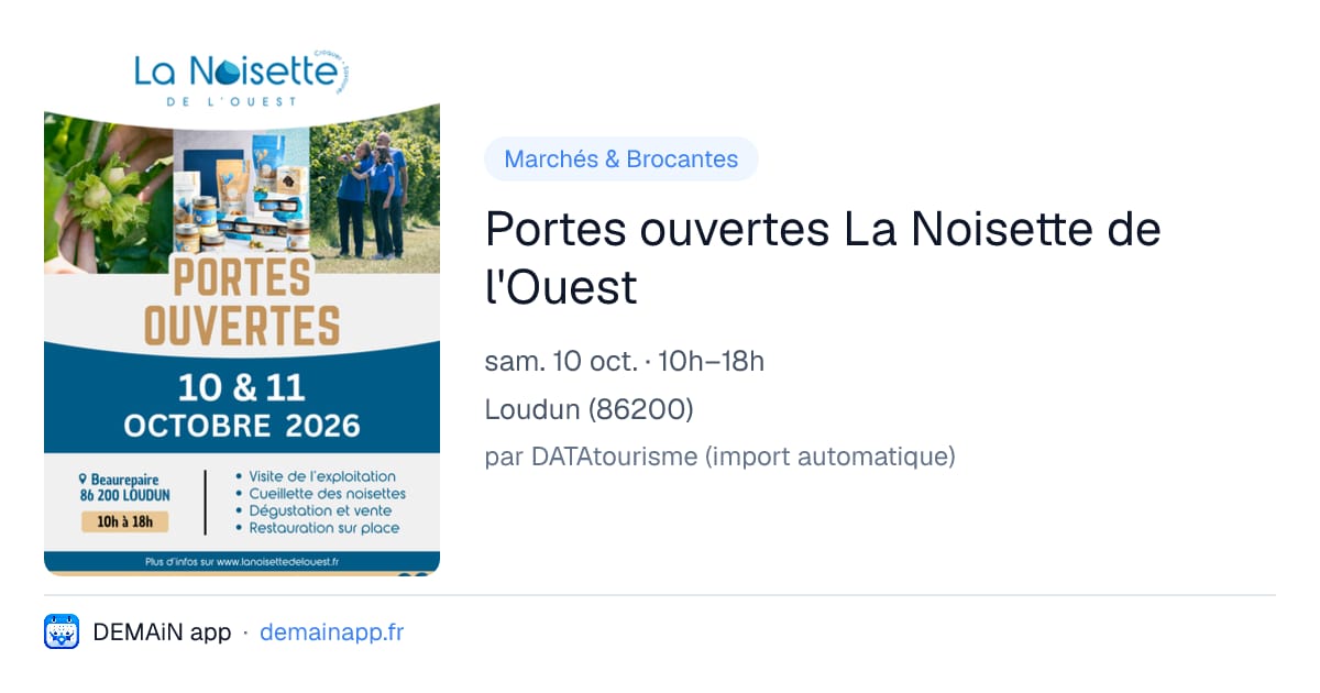 Portes ouvertes La Noisette de l'Ouest — Loudun