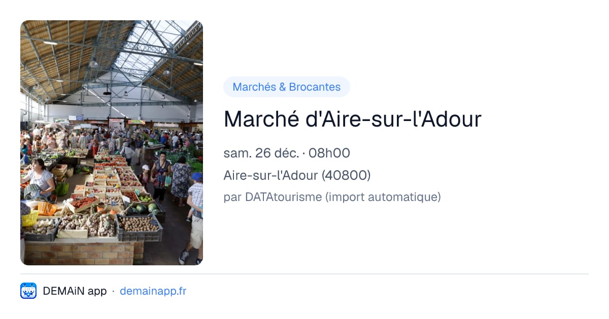 Marché d'Aire-sur-l'Adour — Aire-sur-l'Adour