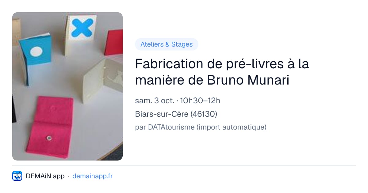 Fabrication de pré-livres à la manière de Bruno Munari — Biars-sur-Cère