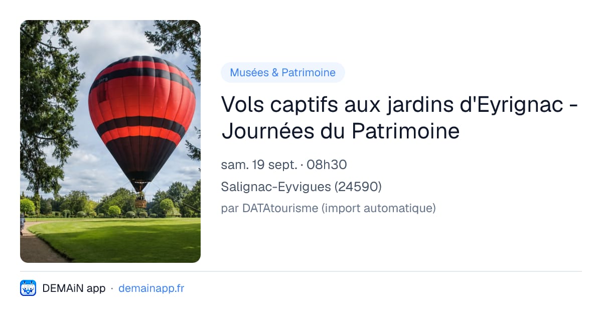 Vols captifs aux jardins d'Eyrignac - Journées du Patrimoine — Salignac-Eyvigues