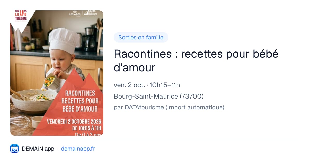 Racontines : recettes pour bébé d'amour — Bourg-Saint-Maurice