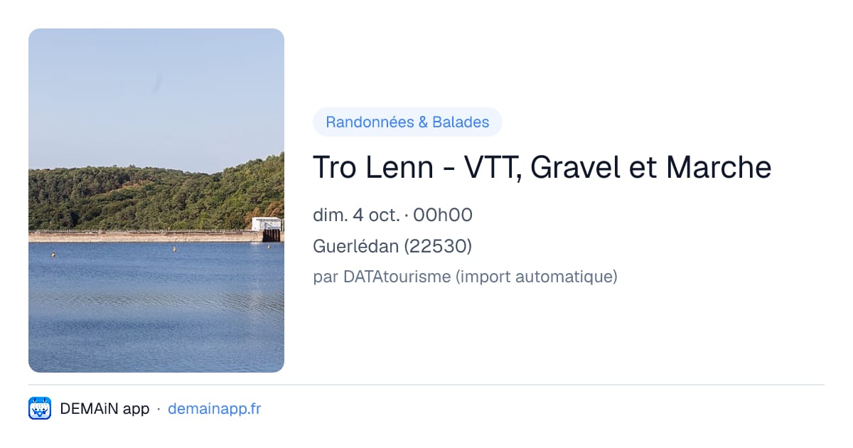 Tro Lenn - VTT, Gravel et Marche — Guerlédan