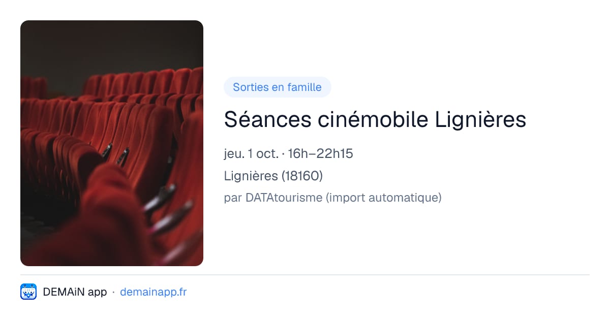 Séances cinémobile Lignières — Lignières
