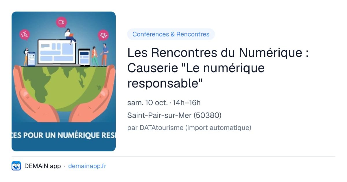 Les Rencontres du Numérique : Causerie "Le numérique responsable" — Saint-Pair-sur-Mer