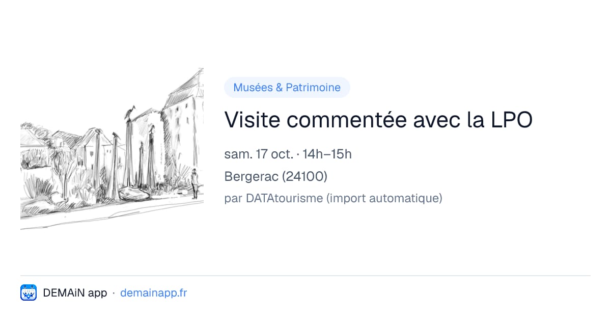 Visite commentée avec la LPO — Bergerac