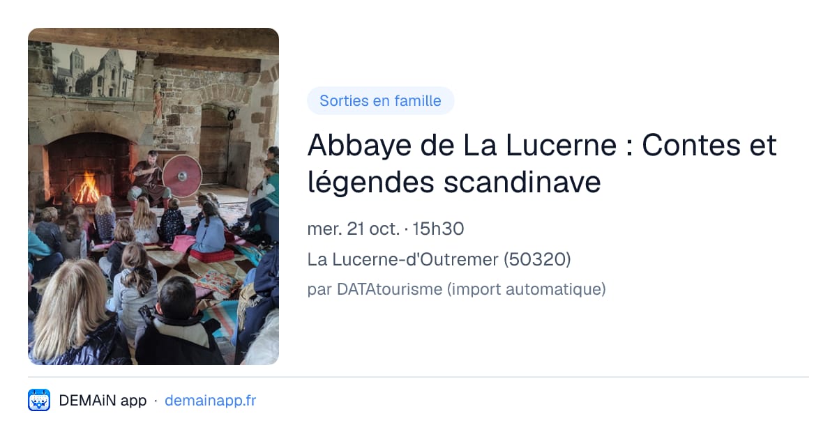 Abbaye de La Lucerne : Contes et légendes scandinave — La Lucerne-d'Outremer
