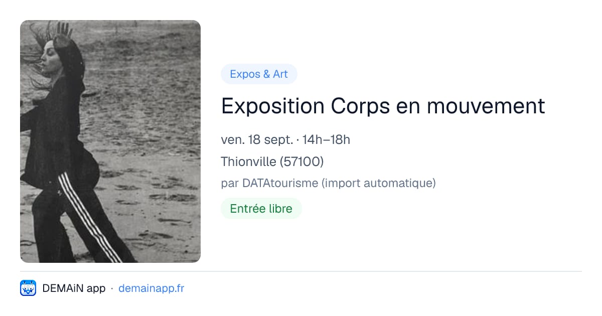Exposition Corps en mouvement — Thionville