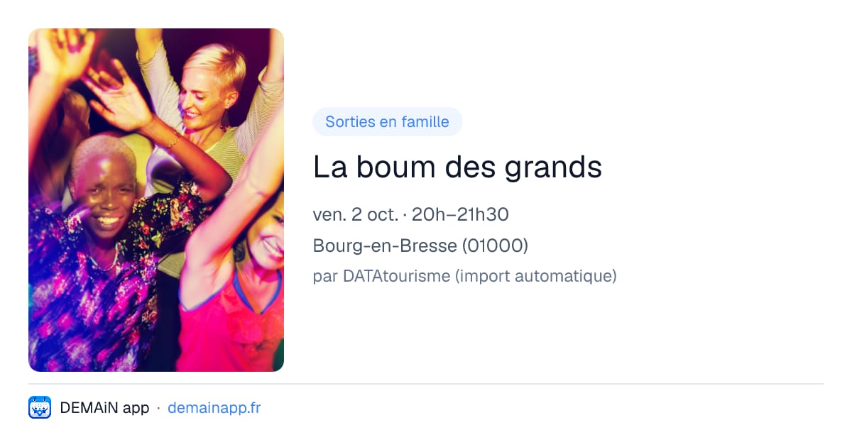 La boum des grands — Bourg-en-Bresse
