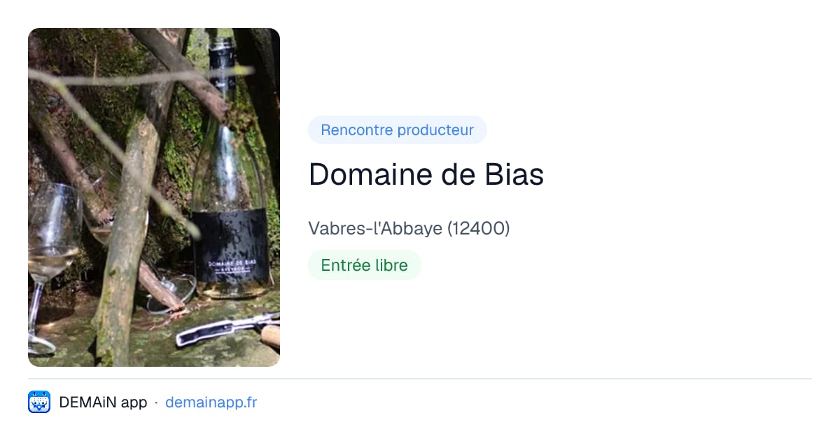 Domaine de Bias — Vabres-l'Abbaye